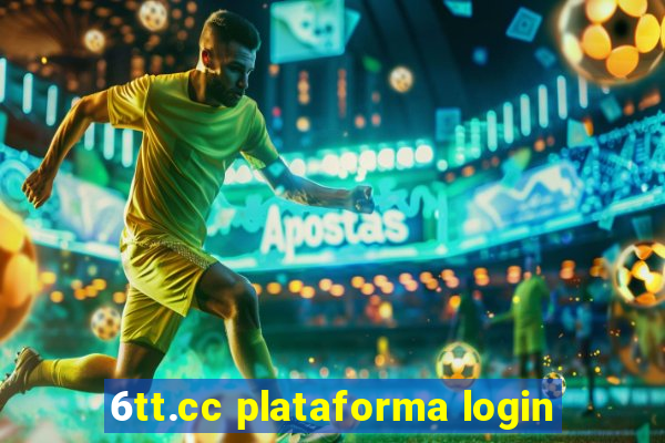 6tt.cc plataforma login